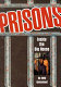 Prisons : inside the big house /