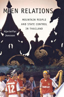 Mien relations : mountain people and state control in Thailand /