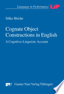 Cognate object constructions in English : a cognitive-linguistic account /