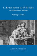 Le roman libertin au XVIIIe siècle : une esthétique de la séduction /