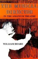 The musical director in the amateur theatre /