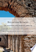 Byzantine Butrint : excavations and surveys 1994-1999 /