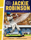 Jackie Robinson : athletes who made a difference /