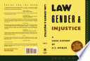 Law, gender, and injustice : a legal history of U.S. women /