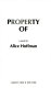 Property of : a novel /