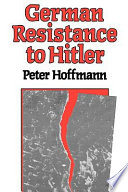 German resistance to Hitler /