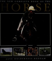 The new complete book of the horse /