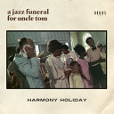 A jazz funeral for Uncle Tom /