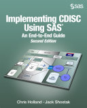 Implementing CDISC using SAS : an end-to-end guide /