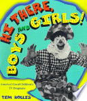 Hi there, boys and girls! : America's local children's TV programs /