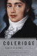 Coleridge : early visions, 1772-1804 /