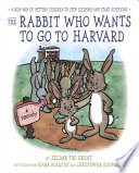 Rabbit Who Wants to Go to Harvard.