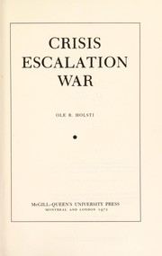 Crisis, escalation, war