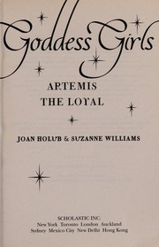 Artemis the loyal /