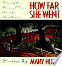 How far she went : stories /