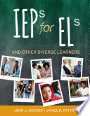 IEPs for ELs And Other Diverse Learners.