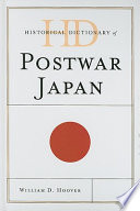 Historical dictionary of postwar Japan /