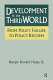Development in the third world : from policy failure to policy   reform /