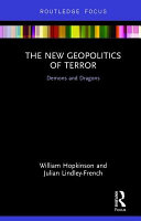 The new geopolitics of terror : demons and dragons /