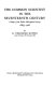 The common scientist in the seventeenth century; a study of the Dublin Philosophical Society, 1683-1708,