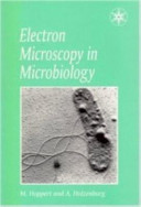 Electron microscopy in microbiology /