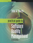 Practical guide to software quality management /