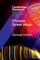 Chinese street music : complicating musical community /