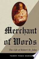 Merchant of words : the life of Robert St. John /