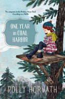 One year in Coal Harbor /