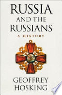 Russia and the Russians : a history /