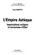 L'Empire aztèque : impérialisme militaire et terrorisme d'Etat /