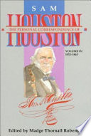 The personal correspondence of Sam Houston /