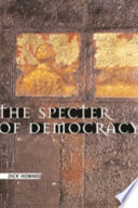 The specter of democracy /