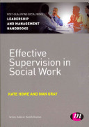 Effective Supervision in Social Work.