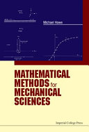 Mathematical methods for mechanical sciences /