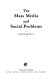 The mass media and social problems /