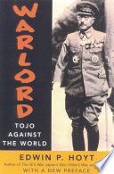 Warlord : Tojo against the world /