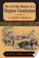The Civil War memoirs of a Virginia cavalryman /