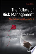 The Failure of Risk Management, 2nd Edition /
