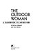 The outdoor woman : a handbook to adventure /