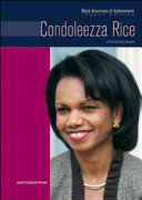 Condoleezza Rice : [stateswoman] /
