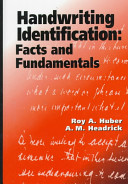 Handwriting identification : facts and fundamentals /