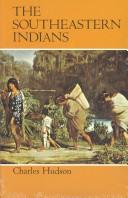The Southeastern Indians /