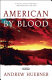 American by blood : a novel /