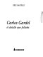 Carlos Gardel : el detalle que faltaba /