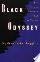 Black odyssey : the Afro-American ordeal in slavery /