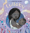 Lullaby (for a Black mother) : a poem /