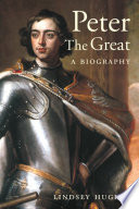 Peter the Great : a biography /