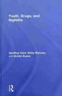 Youth, drugs, and nightlife /