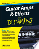 Guitar amps & effects for dummies /